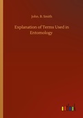 Cover: Explanation of Terms Used in Entomology - Outlook Verlag