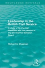 Cover: Leadership in the British Civil Service (Routledge Revivals) - Routledge