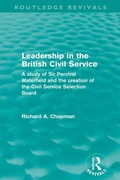 Cover: Leadership in the British Civil Service (Routledge Revivals) - Routledge