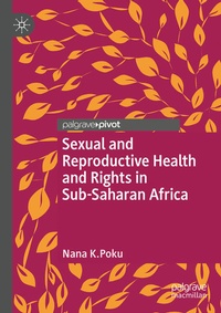 Enlarge image Cover: Sexual and Reproductive Health and Rights in Sub-Saharan Africa - Springer