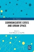 Cover: Communicative Cities and Urban Space - Routledge