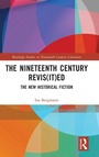 Cover: The Nineteenth Century Revis(it)ed - Routledge