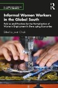 Cover: Informal Women Workers in the Global South - Routledge