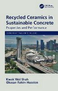 Abbildung von: Recycled Ceramics in Sustainable Concrete - CRC Press