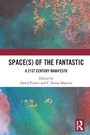 Cover: Space(s) of the Fantastic - Routledge