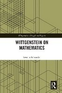 Enlarge image Cover: Wittgenstein on Mathematics - Taylor & Francis