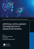 Cover: Artificial Intelligence Techniques in IoT Sensor Networks - Chapman & Hall/CRC