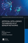 Cover: Artificial Intelligence Techniques in IoT Sensor Networks - Chapman & Hall/CRC