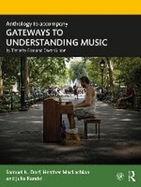 Enlarge image Cover: Anthology to Accompany Gateways to Understanding Music - Routledge