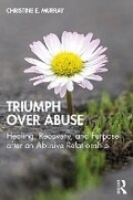Cover: Triumph Over Abuse - Routledge