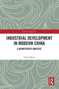 Enlarge image Cover: Industrial Development in Modern China - Routledge