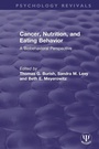 Cover: Cancer, Nutrition, and Eating Behavior - Routledge