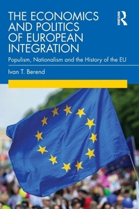Enlarge image Cover: The Economics and Politics of European Integration - Routledge