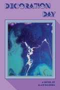 Cover: Decoration Day - Alan Balkema