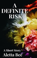 Cover: A Definite Risk - B&B Publishing