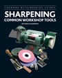 Cover: Sharpening Common Workshop Tools - The Crowood Press Ltd