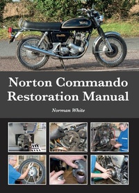 Abbildung von: Norton Commando Restoration Manual - Crowood