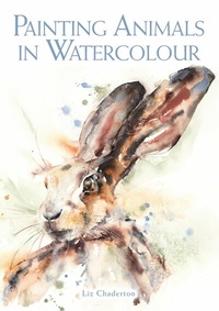 Abbildung von: Painting Animals in Watercolour - Crowood