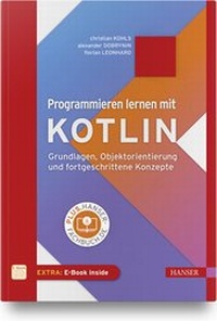 Abbildung von: Programmieren lernen mit Kotlin - Hanser