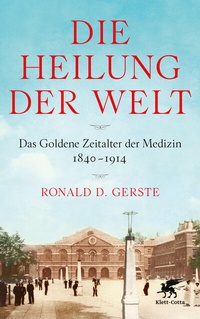 Abbildung von: Die Heilung der Welt - Klett-Cotta