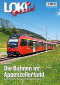 Cover: LOKI Spezial Nr. 47. Die Bahnen im Appenzellerland - St&auml;mpfli Verlag AG