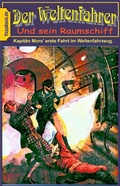 Cover: Kapit&auml;n Mors erste Fahrt im Weltenfahrzeug - BoD - Books on Demand