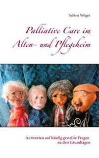 Abbildung von: Palliative Care im Alten- und Pflegeheim - Books on Demand