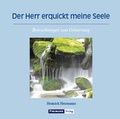 Cover: Der Herr erquickt meine Seele - Gesellschaft f&uuml;r Innere und &Auml;u&szlig;ere Mission Abt. Freimund Verlag