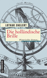Abbildung von: Die holländische Brille - Gmeiner-Verlag
