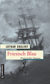 Abbildung von: Friesisch Blau - Gmeiner-Verlag