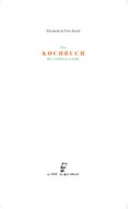 Cover: DAS KOCHBUCH DAS VERBOTEN WURDE - che casino
