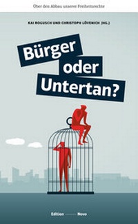 Abbildung von: Bürger oder Untertan? - Alexander Horn Publikationen