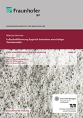 Cover: Luftschalld&auml;mmung hygrisch belasteter einschaliger Trennbauteile - Fraunhofer Verlag