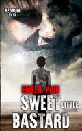 Cover: Sweet Little Bastard - Redrum Activity