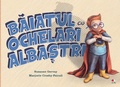 Cover: Baiatul Cu Ochelari Albastri - Litera Media Group