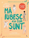 Cover: Ma Iubesc Asa Cum Sunt - Litera Media Group