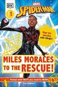 Cover: Marvel Spider-Man Miles Morales to the Rescue! - DK Children