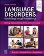 Cover: Language Disorders from Infancy through Adolescence - Mosby