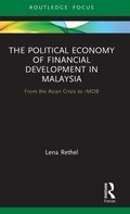 Cover: The Political Economy of Financial Development in Malaysia - Routledge