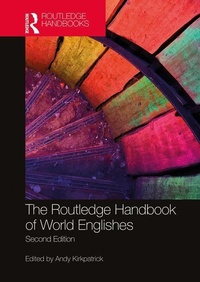 Enlarge image Cover: The Routledge Handbook of World Englishes - Routledge