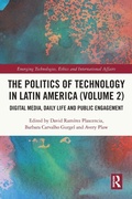 Cover: The Politics of Technology in Latin America (Volume 2) - Routledge