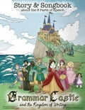 Cover: Grammar Castle and the Kingdom of Writing - By The Book Writing