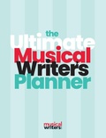 Cover: The Ultimate Musical Writer's Planner - MusicalWriters.com LLC
