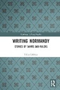 Cover: Writing Normandy - Routledge
