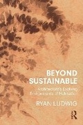 Cover: Beyond Sustainable - Routledge