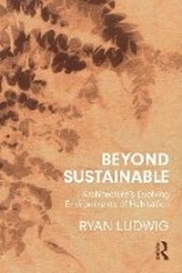 Enlarge image Cover: Beyond Sustainable - Routledge