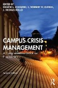 Cover: Campus Crisis Management - Routledge Taaylor & Francis Group