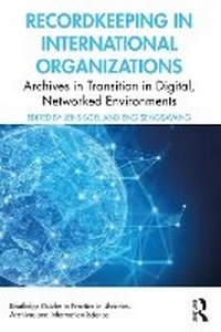 Abbildung von: Recordkeeping in International Organizations - Taylor & Francis