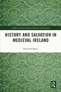 Cover: History and Salvation in Medieval Ireland - Routledge