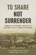 Cover: To Share, not Surrender - University of British Columbia Press